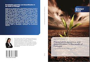 Precipitation dynamics and desertification in the south of Portugal