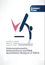 Histomorphometric, Histochemical and DNA Quantitative Analysis of OSCC