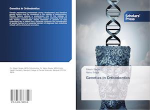 Genetics in Orthodontics