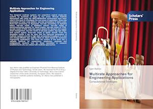 Multirate Approaches for Engineering Applications