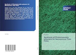 Synthesis of Photocleavable polymers for Nanoporous Thim Films