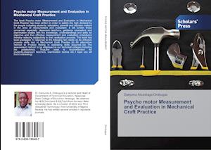 Psycho motor Measurement and Evaluation in Mechanical Craft Practice