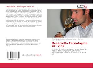 Desarrollo Tecnológico del Vino