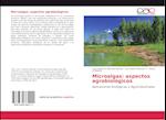 Microalgas: aspectos agrobiológicos