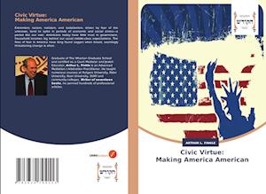 Civic Virtue: Making America American