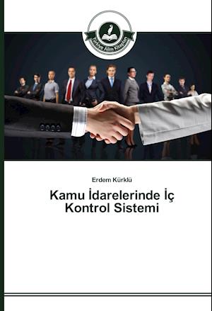 Kamu Idarelerinde Iç Kontrol Sistemi