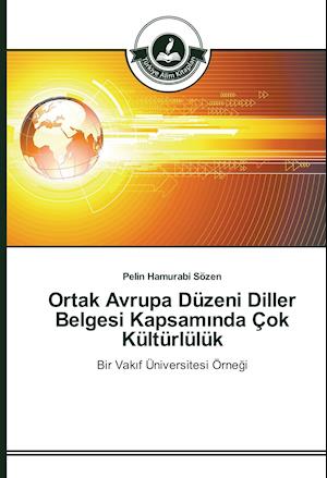 Ortak Avrupa Düzeni Diller Belgesi Kapsaminda Çok Kültürlülük