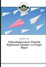 Yukseko Renime Yonelik E Itimsel Stekler Ve Engel Alg S