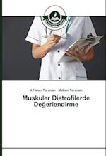 Muskuler Distrofilerde Degerlendirme