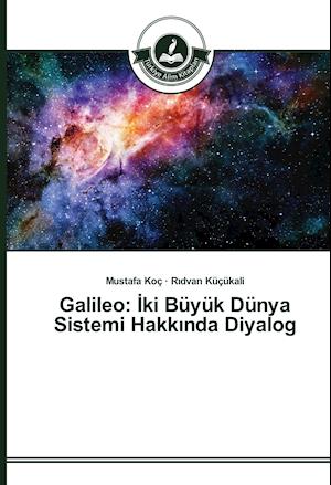 Galileo: Iki Büyük Dünya Sistemi Hakkinda Diyalog