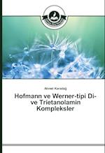 Hofmann ve Werner-tipi Di- ve Trietanolamin Kompleksler