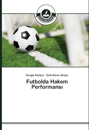 Futbolda Hakem Performansi