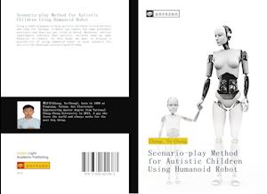 Scenario-play Method for Autistic Children Using Humanoid Robot