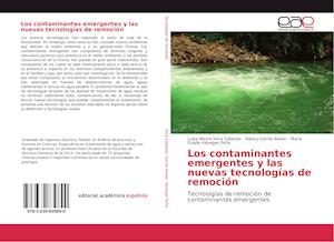 Los contaminantes emergentes y las nuevas tecnologías de remoción