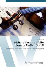 Richard Strauss Violin Sonata Es-Dur Op.18
