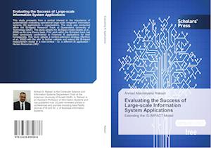 Evaluating the Success of Large-scale Information System Applications