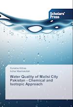 Water Quality of Mailsi City Pakistan - Chemical and Isotopic Approach