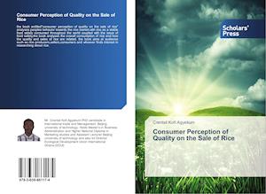 Consumer Perception of Quality on the Sale of Rice