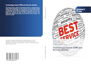 Technology based CRM and Service Quality