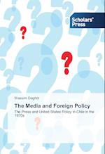 The Media and Foreign Policy