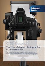 The use of digital photography in criminalistics