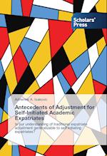 Antecedents of Adjustment for Self-Initiated Academic Expatriates
