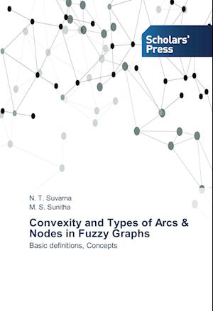 Convexity and Types of Arcs & Nodes in Fuzzy Graphs