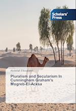 Pluralism and Secularism In Cunningham Graham's Mogreb-El-Acksa