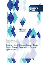 Design and Simulation of Base Band Direct Sequence Spread Spectrum