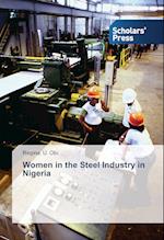 Women in the Steel Industry in Nigeria