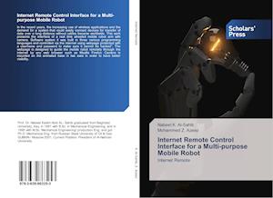 Internet Remote Control Interface for a Multi-purpose Mobile Robot