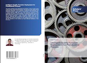 Intelligent Quality Function Deployment for Preindustrial Process