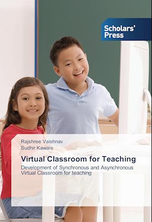 Virtual Classroom for Teaching