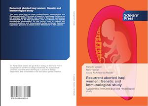 Recurrent aborted Iraqi women: Genetic and Immunological study