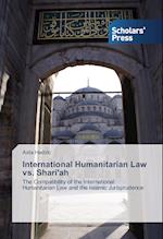 International Humanitarian Law vs. Shari'ah