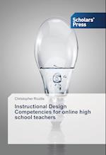 Instructional Design Competencies for online high school teachers