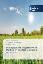 Ecological and Phytochemical Studies on Senecio Glaucus L.