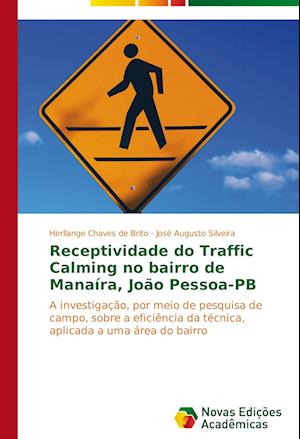 Receptividade do Traffic Calming no bairro de Manaíra, João Pessoa-PB