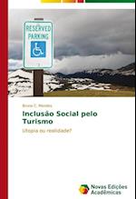 Inclusao Social Pelo Turismo