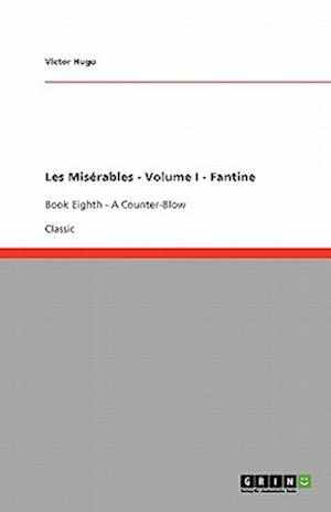 Les Misérables - Volume I - Fantine