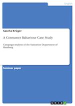 A Consumer Bahaviour Case Study