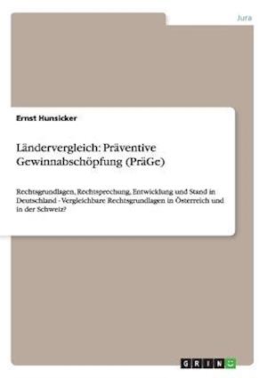 Ländervergleich: Präventive Gewinnabschöpfung (PräGe)