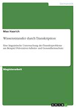 Wissenstransfer durch Transkription