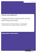 Umgang deutscher Studierender mit der Bedrohung durch AIDS