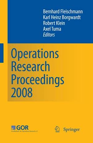 Operations Research Proceedings 2008