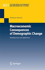 Macroeconomic Consequences of Demographic Change