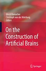 On the Construction of Artificial Brains