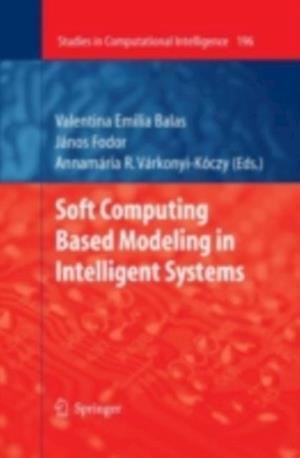 Soft Computing Based Modeling in Intelligent Systems