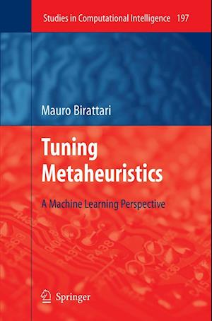 Tuning Metaheuristics