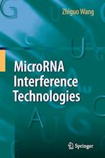 MicroRNA Interference Technologies